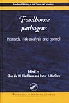Foodborne Pathogens: Hazards, Risk Analysis and Control (   -   )